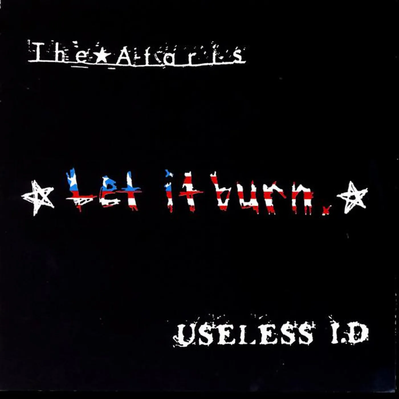 The Ataris / Useless ID