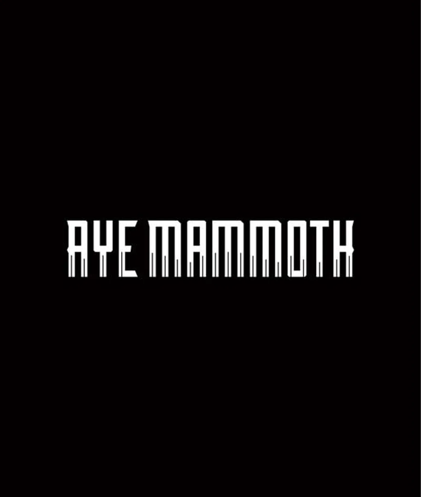 Aye Mammoth