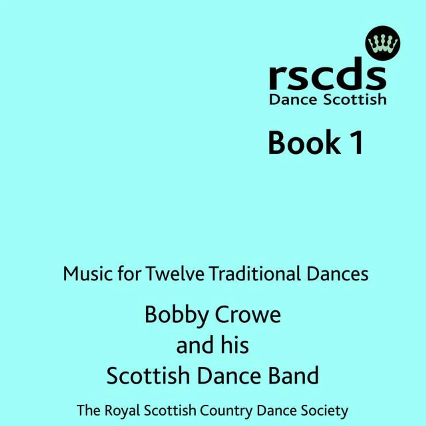 Bobby Crowe and his Scottish Dance Band