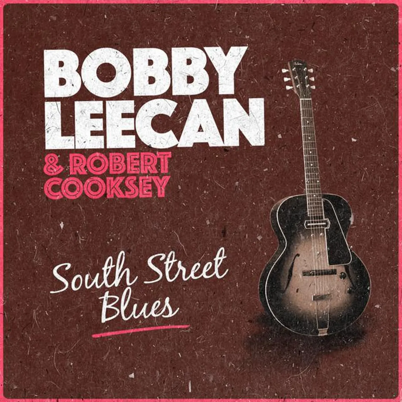 Bobby Leecan & Robert Cooksey