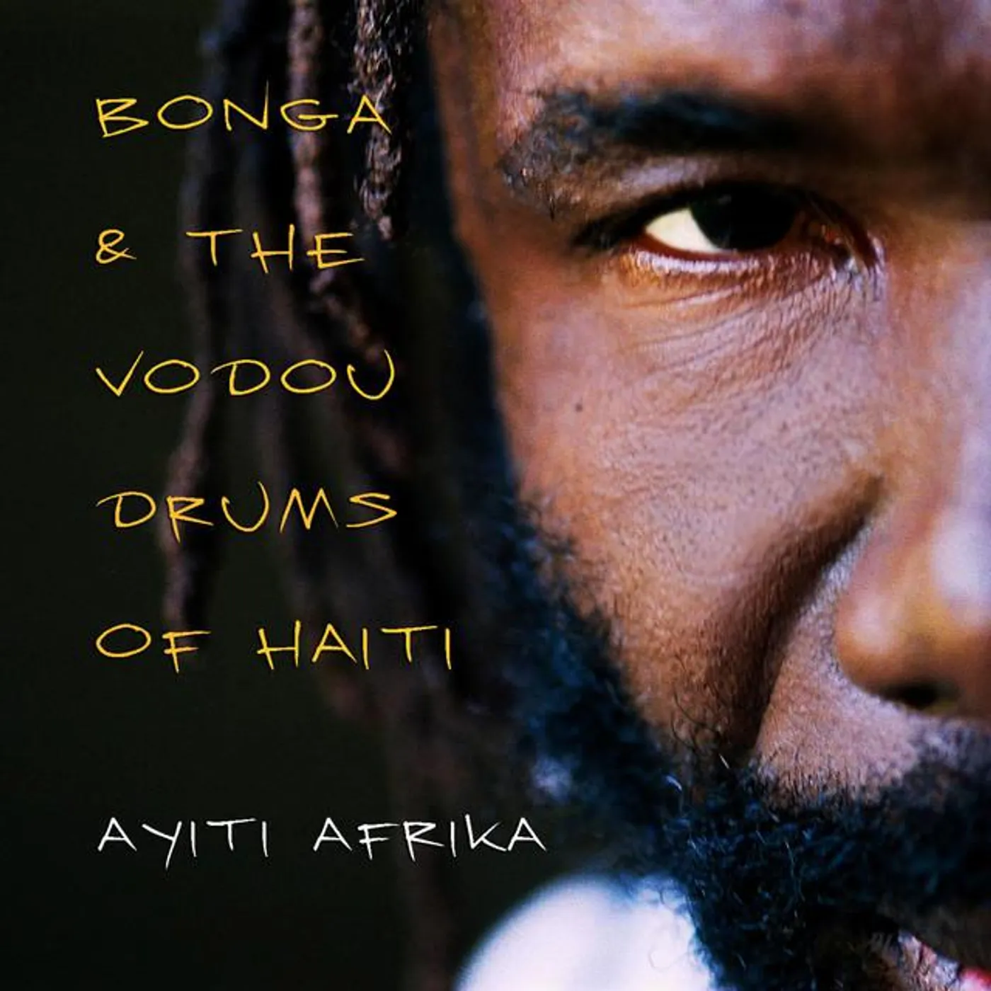 Bonga & the Vodou Drums of Haiti