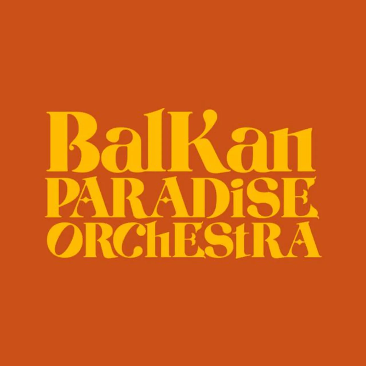 Balkan Paradise Orchestra