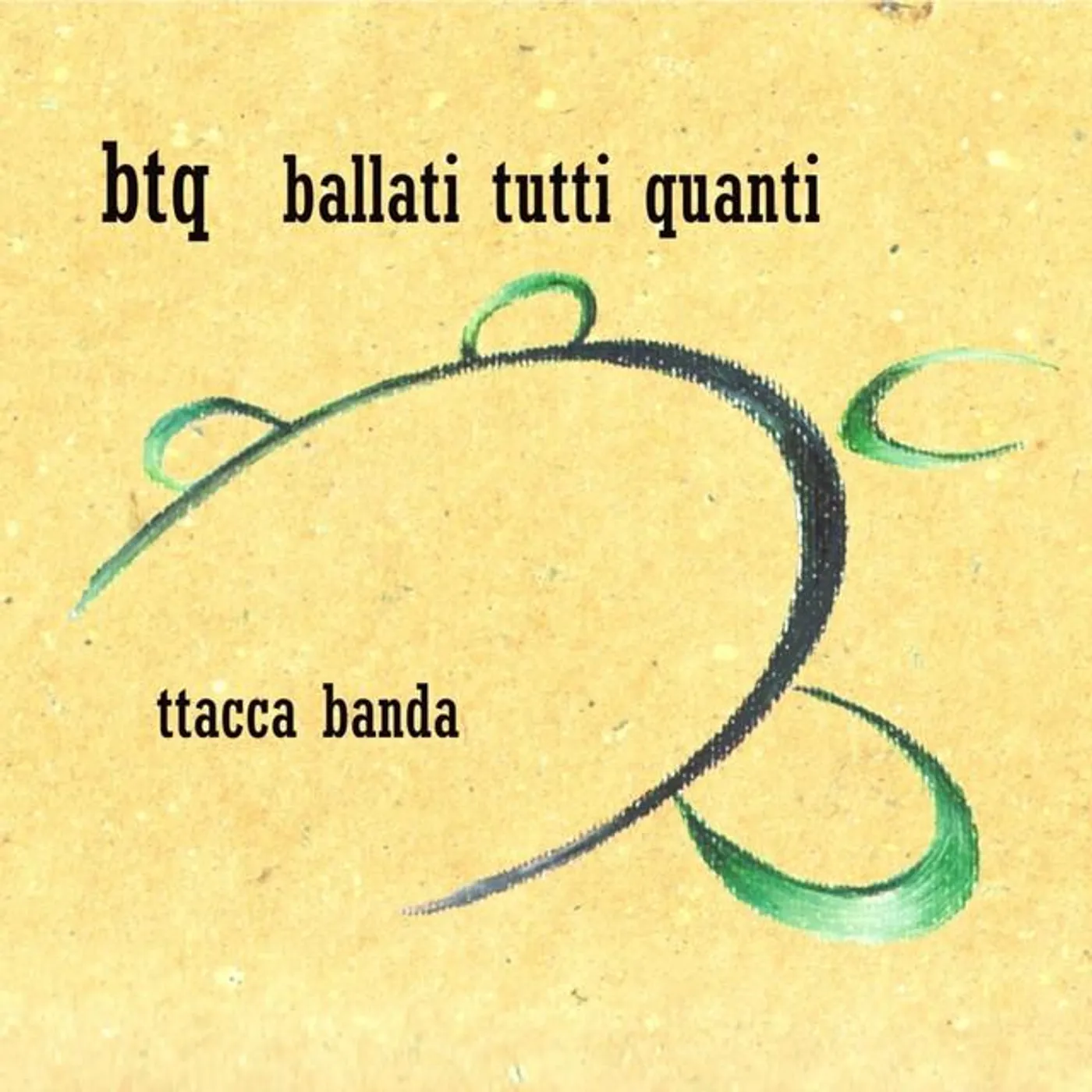 Ballati Tutti Quanti
