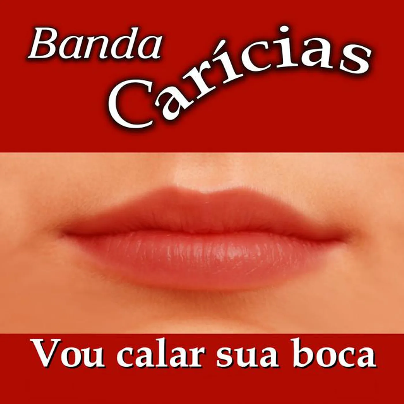 Banda Carícias
