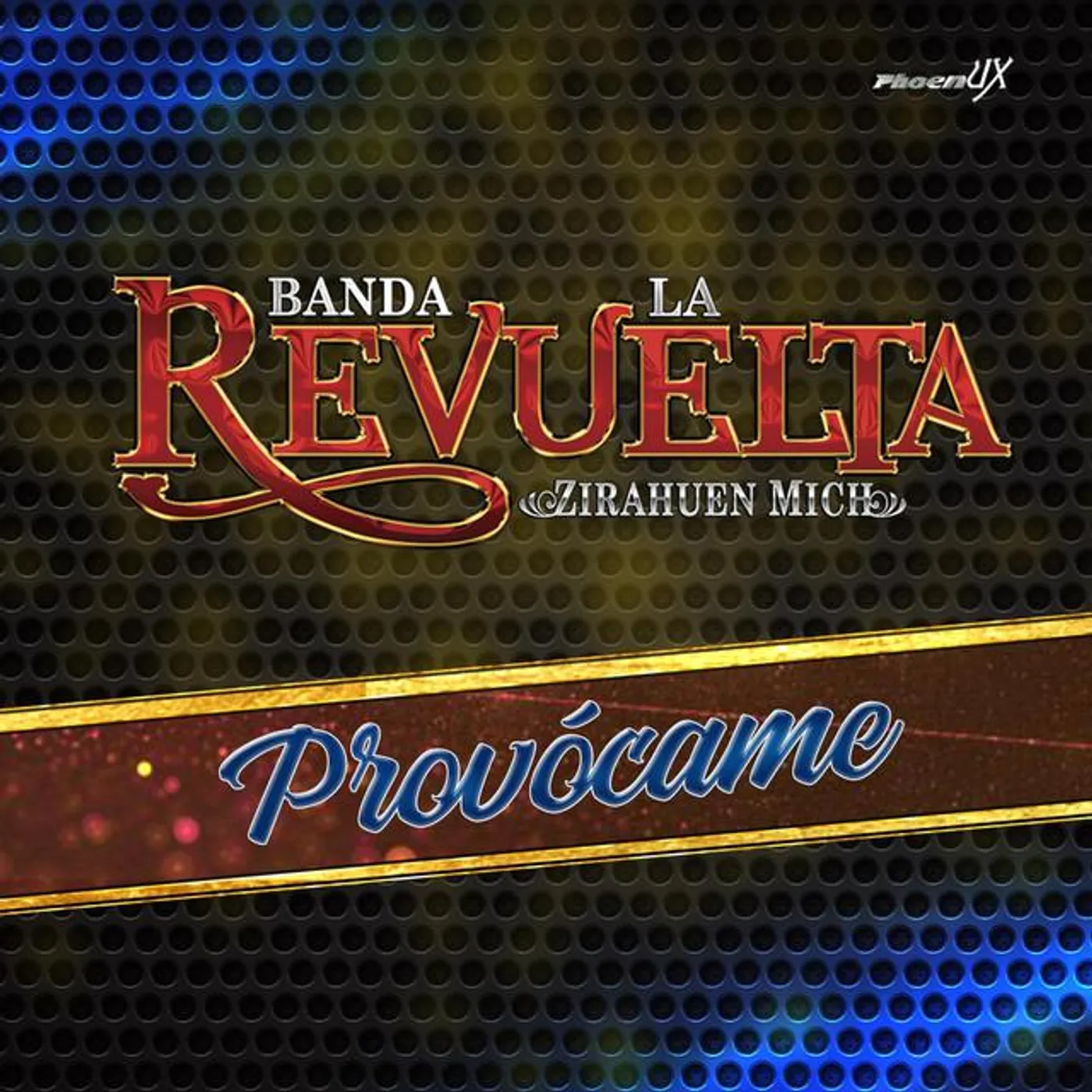 Banda la Revuelta de Zirahuen