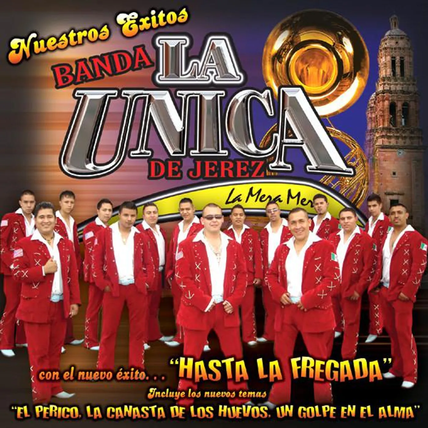 Banda La Unica De Jerez Brand Page