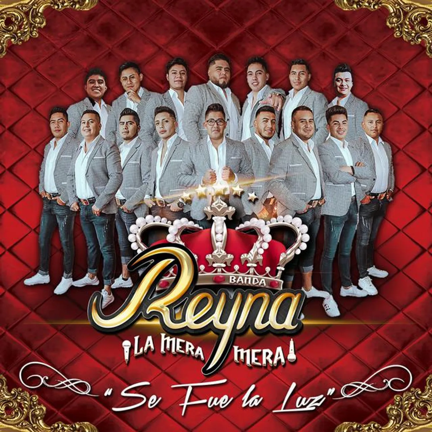 Banda Reyna La Mera Mera