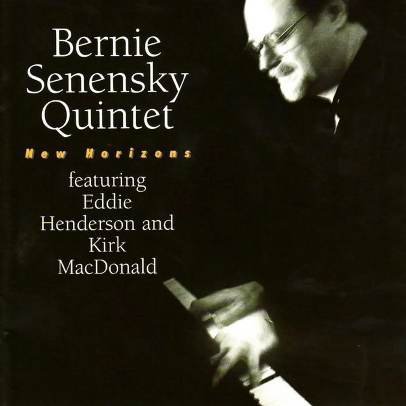 Bernie Senensky Quintet