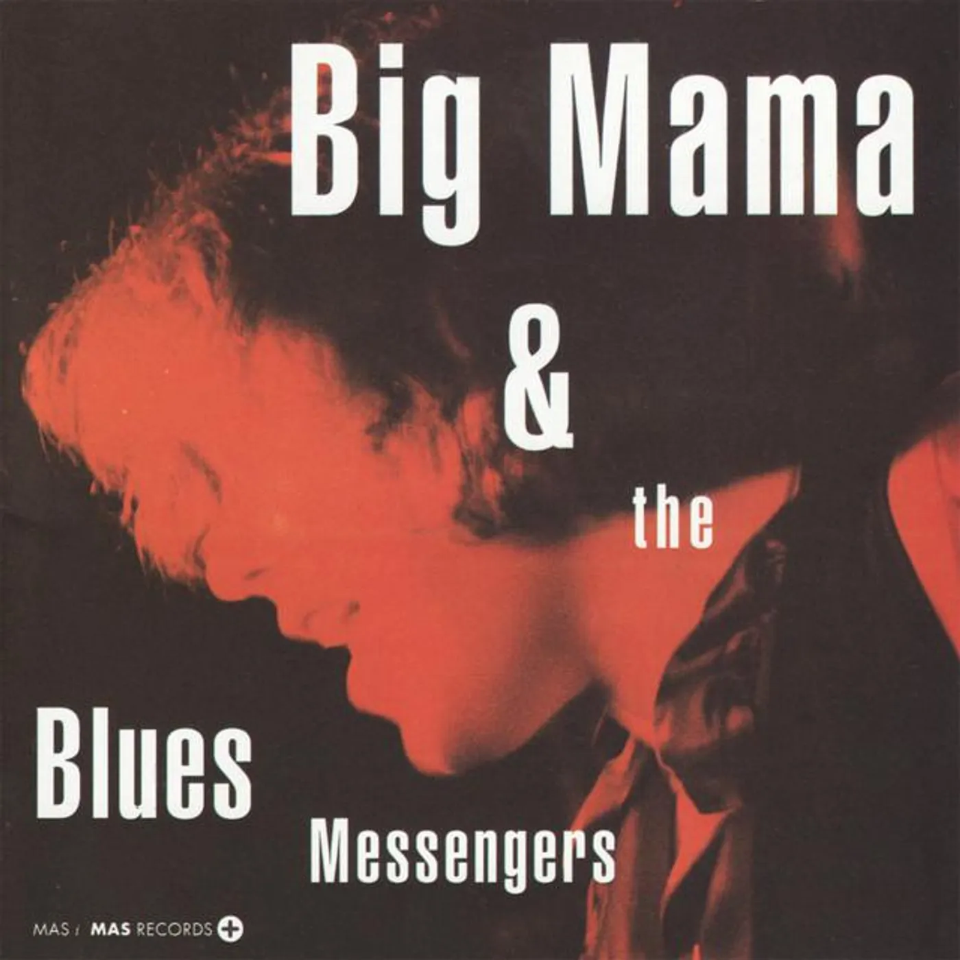 Big Mama & The Blues Messengers