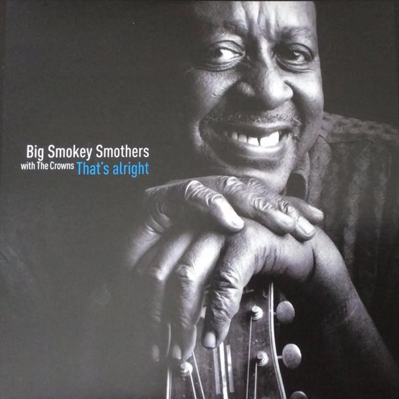 Big Smokey Smothers
