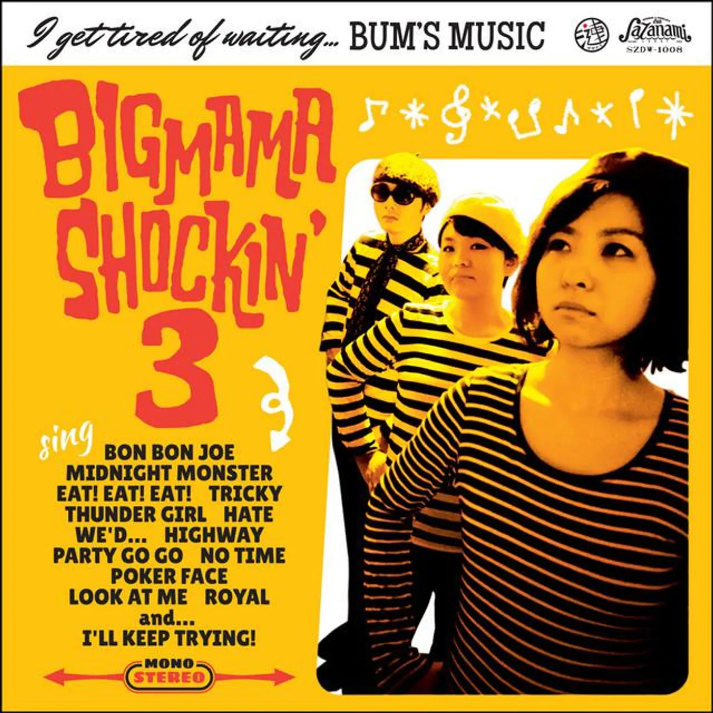 BIGMAMA SHOCKIN' 3