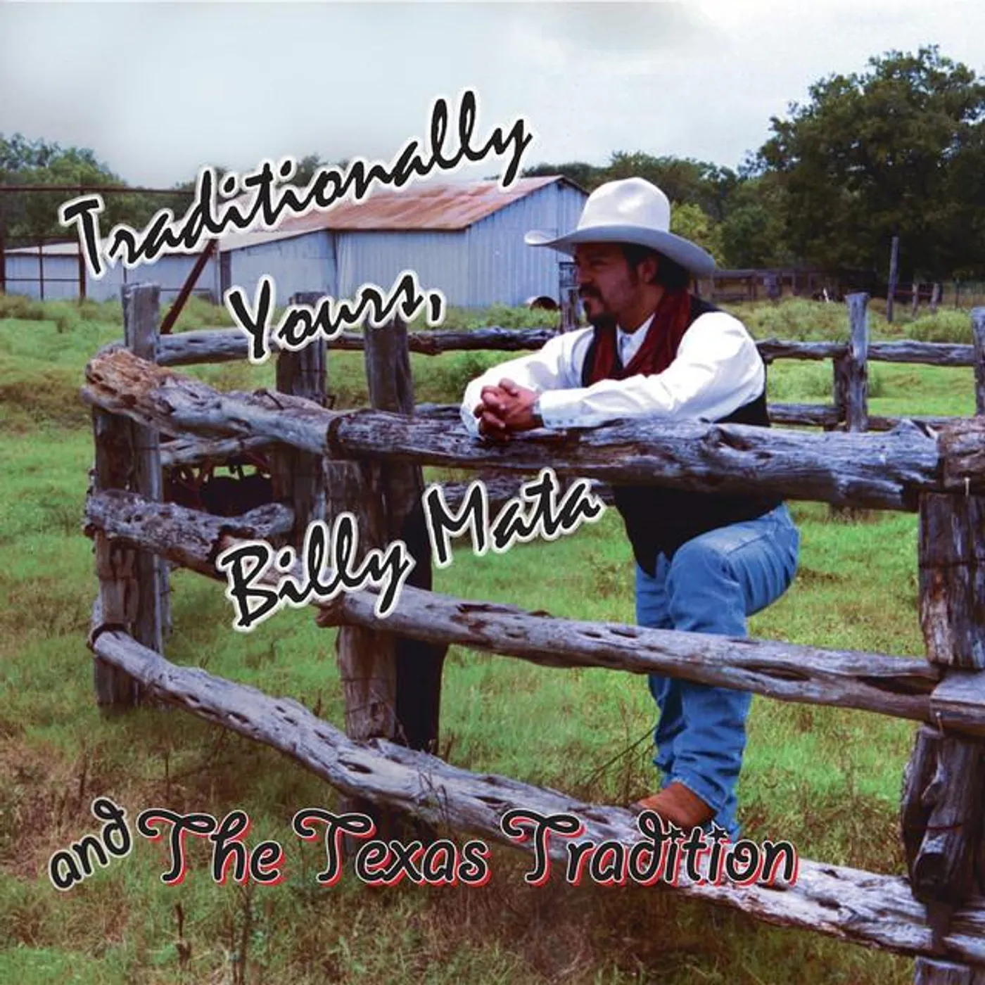 Billy Mata and the Texas Tradition Brand Page