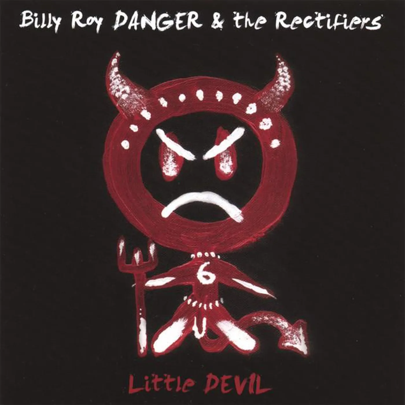 Billy Roy Danger & The Rectifiers Brand Page