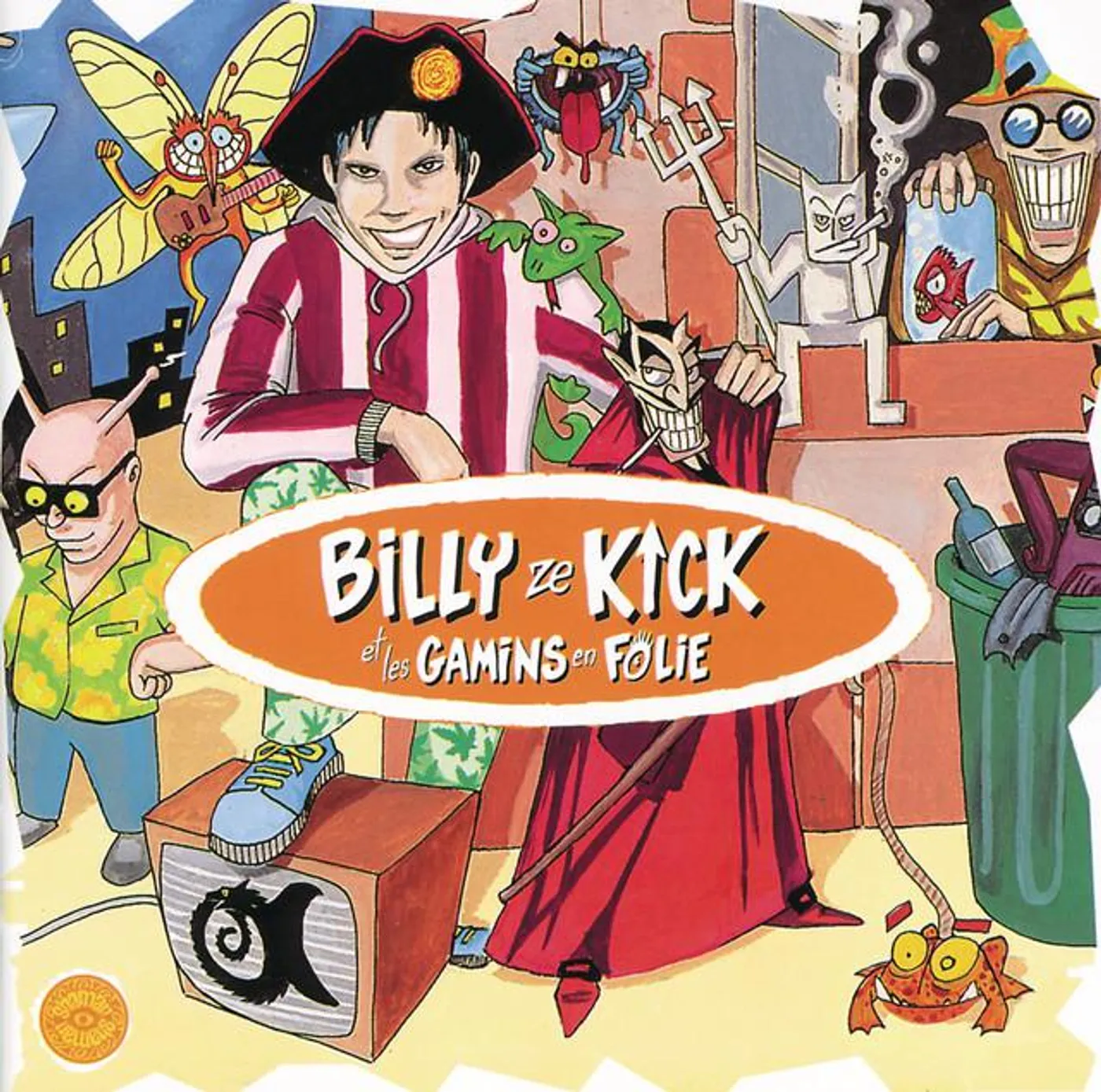 Billy Ze Kick et Les Gamins En Folie
