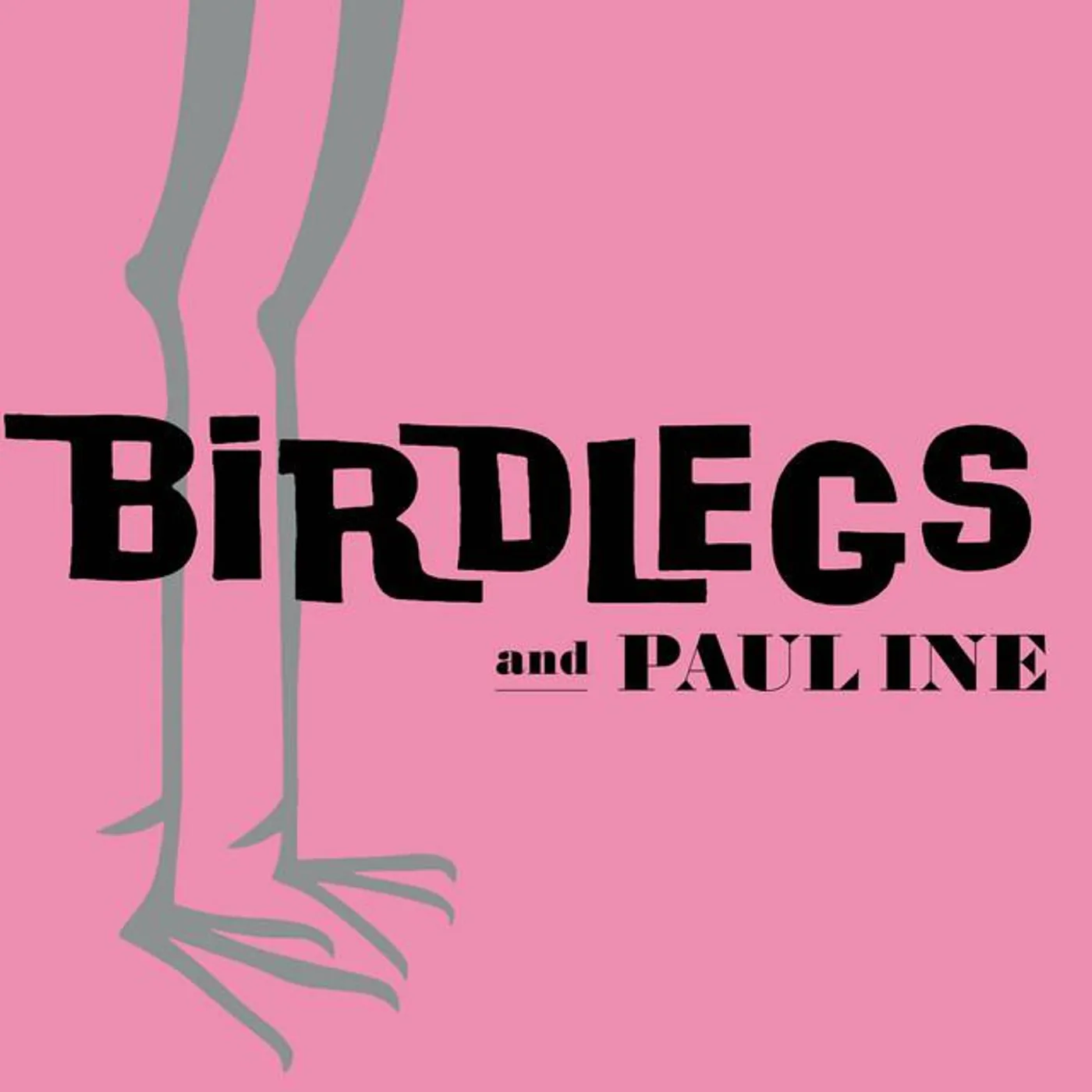 Birdlegs & Pauline Brand Page
