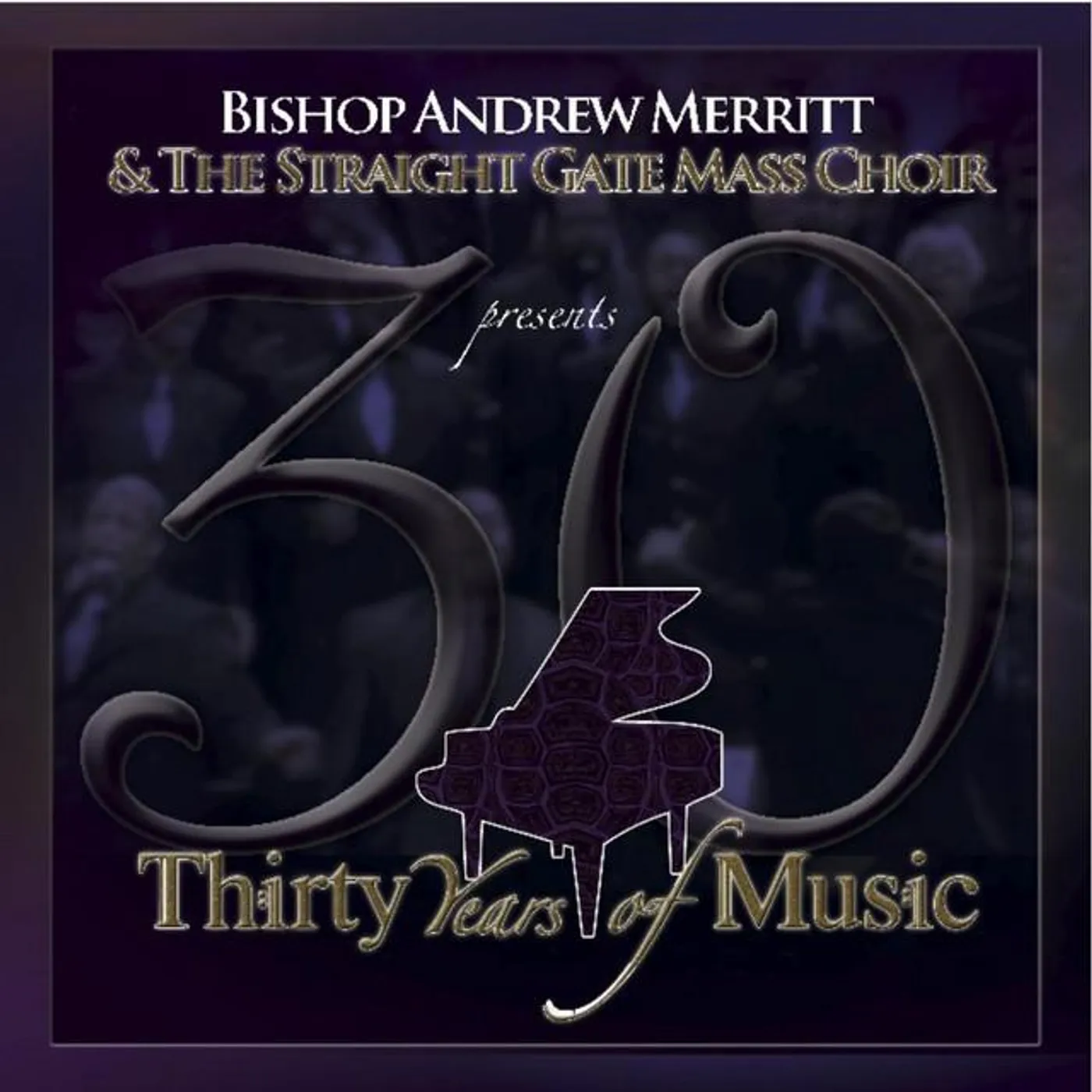 Bishop Andrew Merritt & The Straight Gate Mass Choir Brand Page