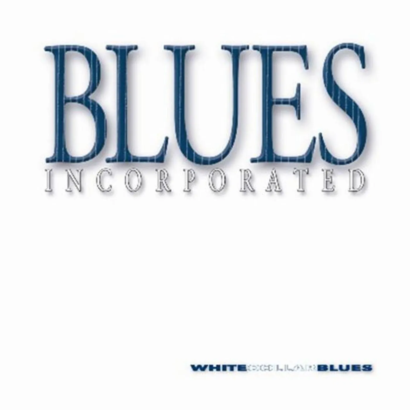 Blues Incorporated
