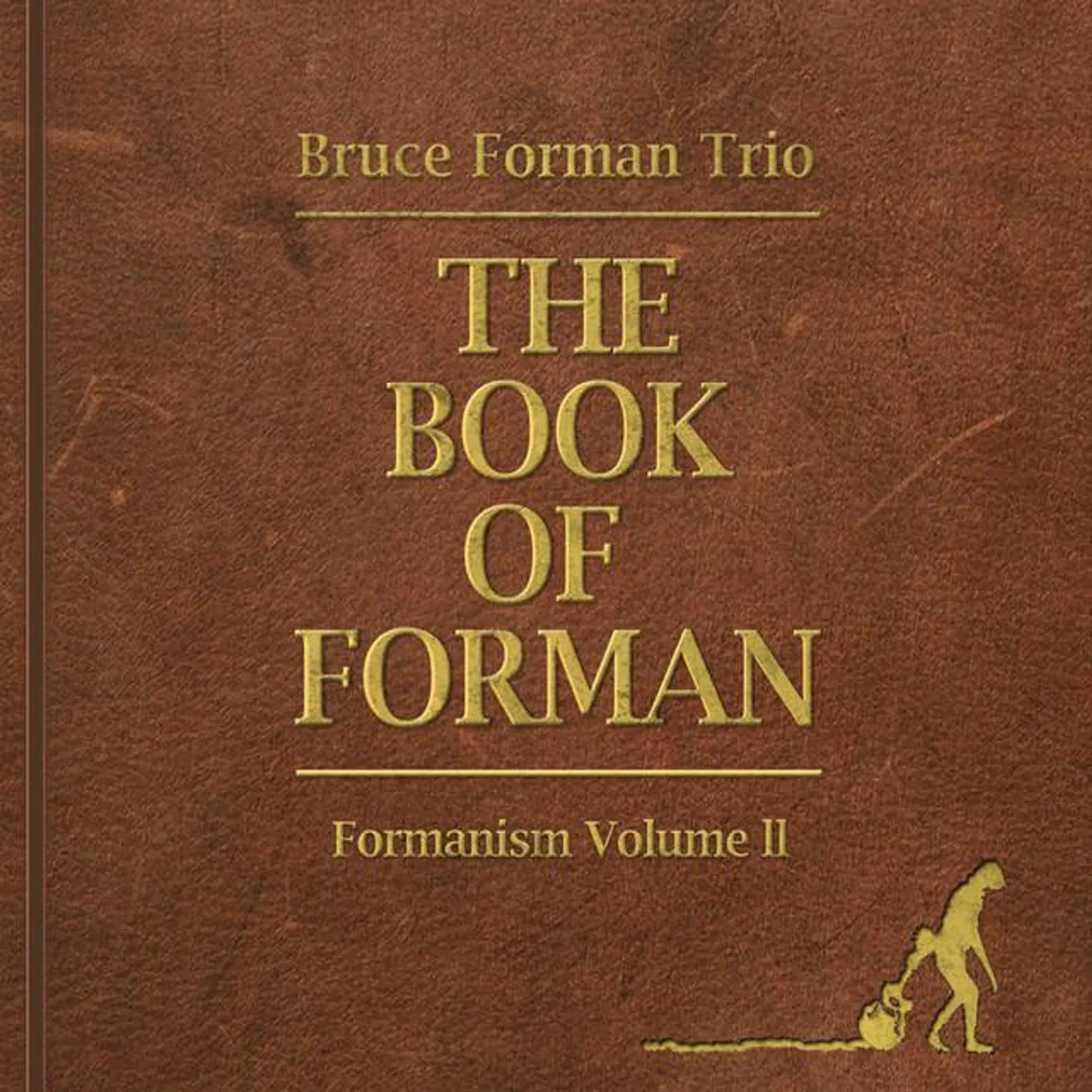 Bruce Forman Trio