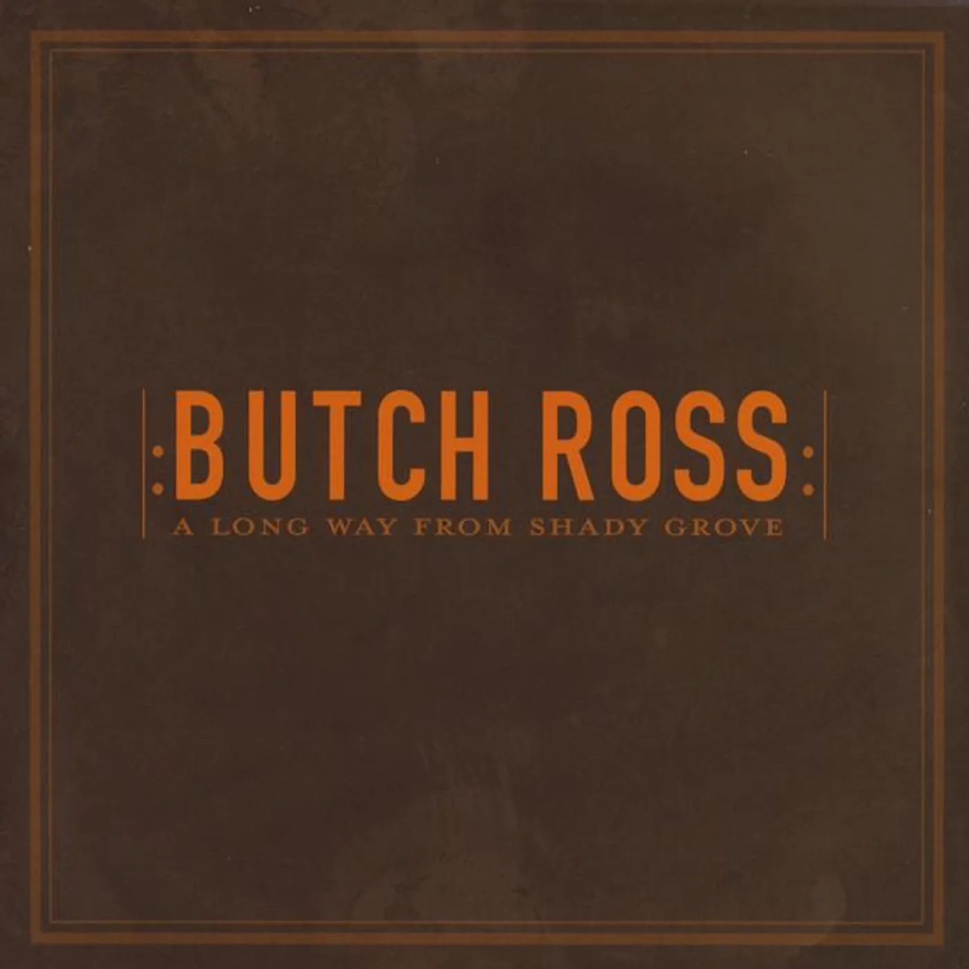 Butch Ross Brand Page