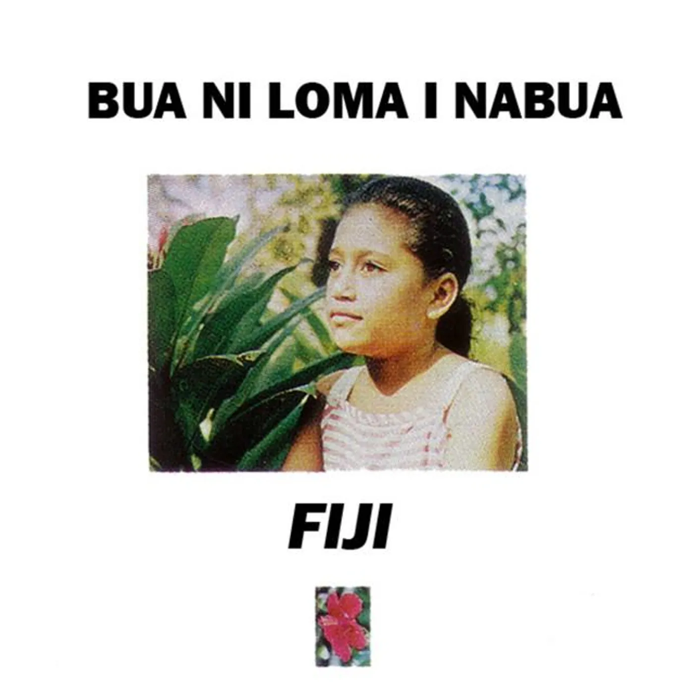 Bua Ni Lomai Nabua Fiji