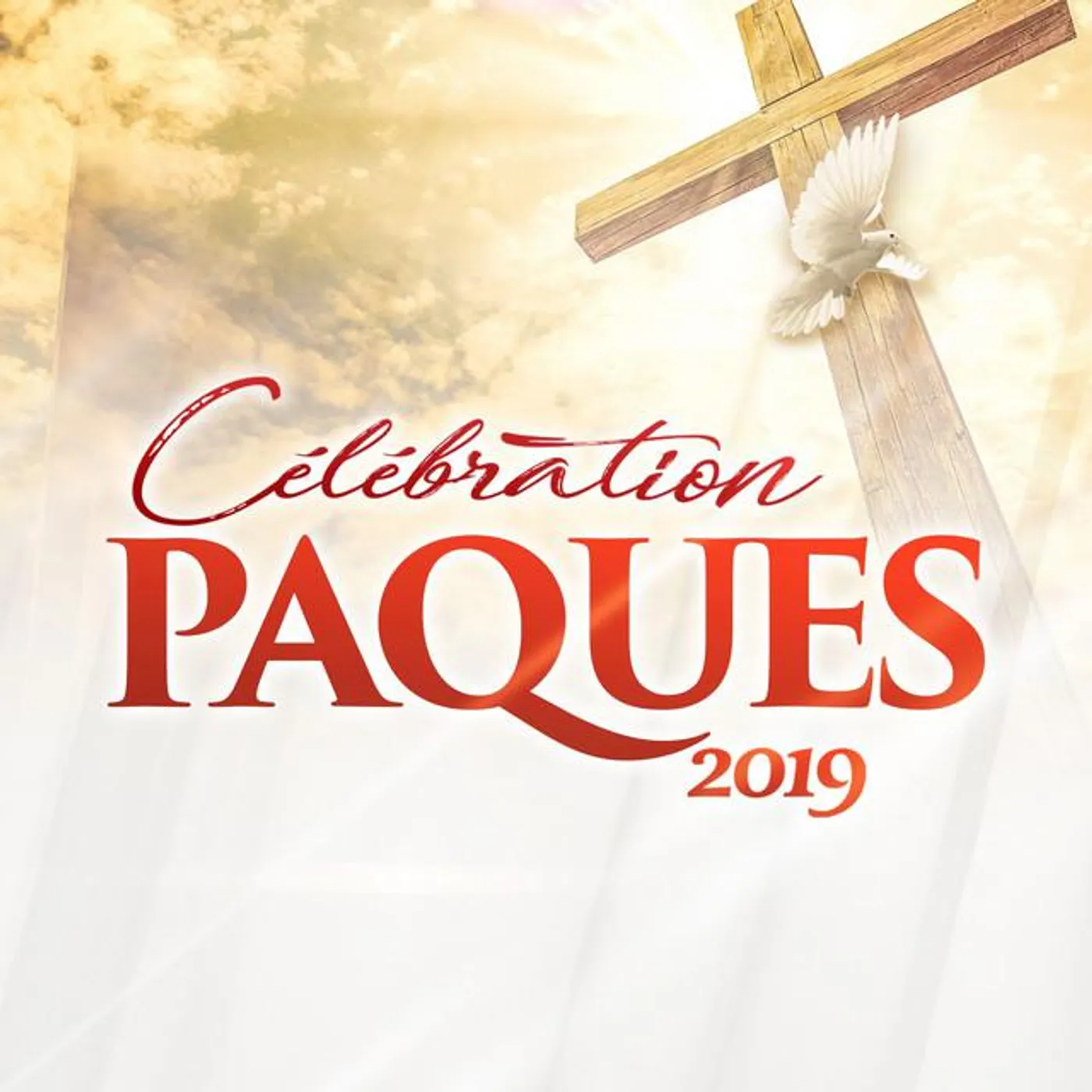 Célébration Pâques 2019