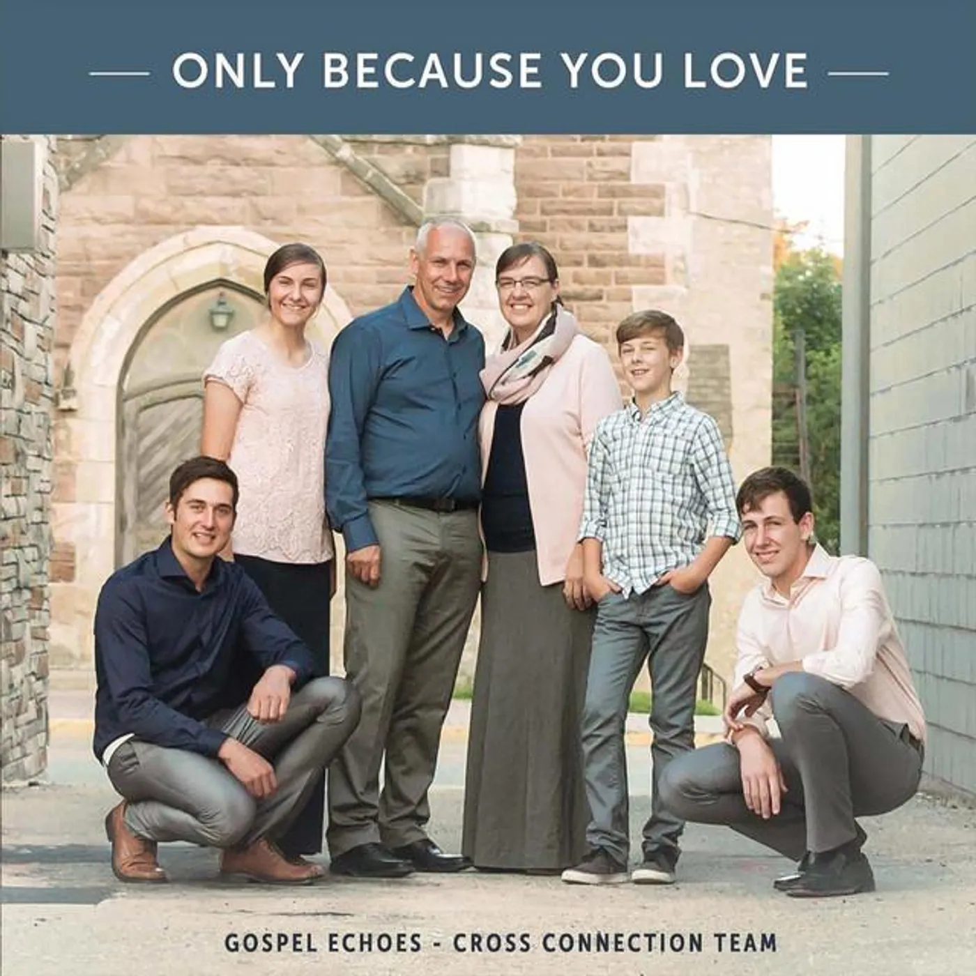 Gospel Echoes Cross Connection Team
