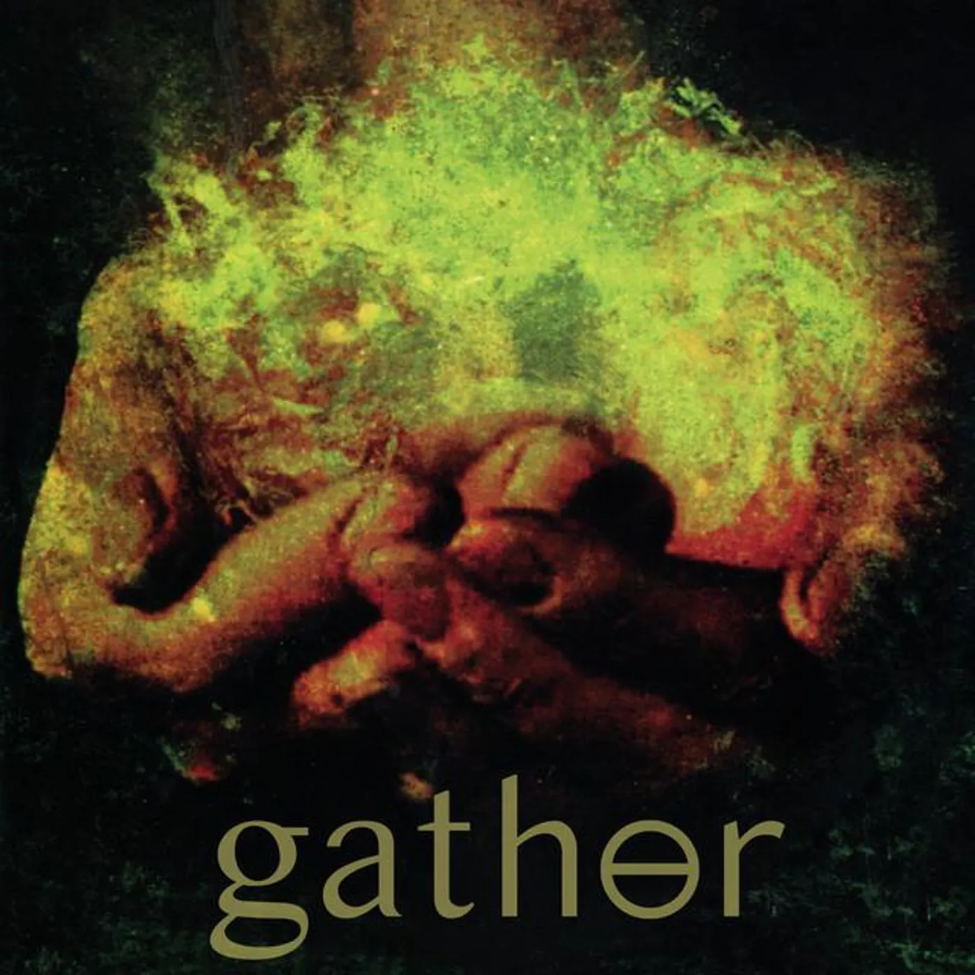 Gather
