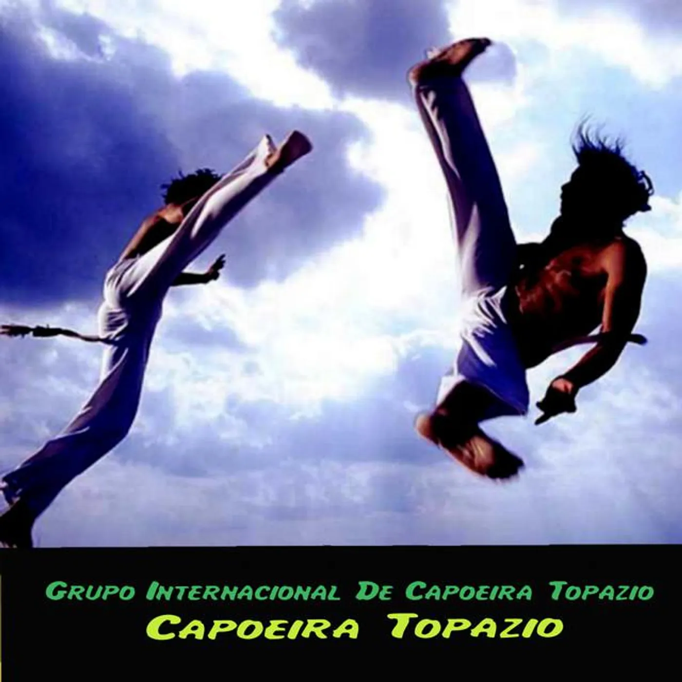 Grupo Internacional De Capoeira Topazio