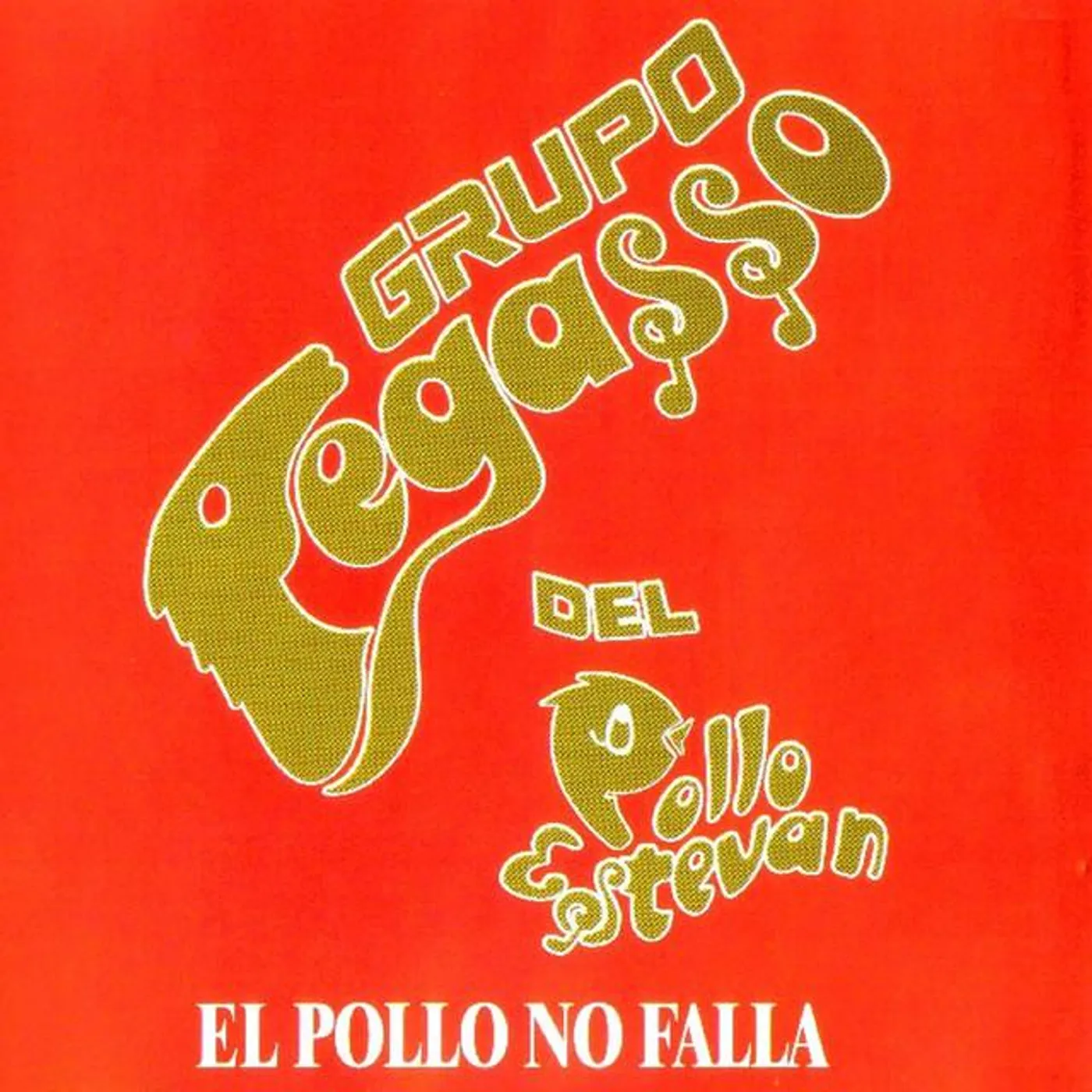 Grupo Pegasso Del Pollo Esteban Brand Page