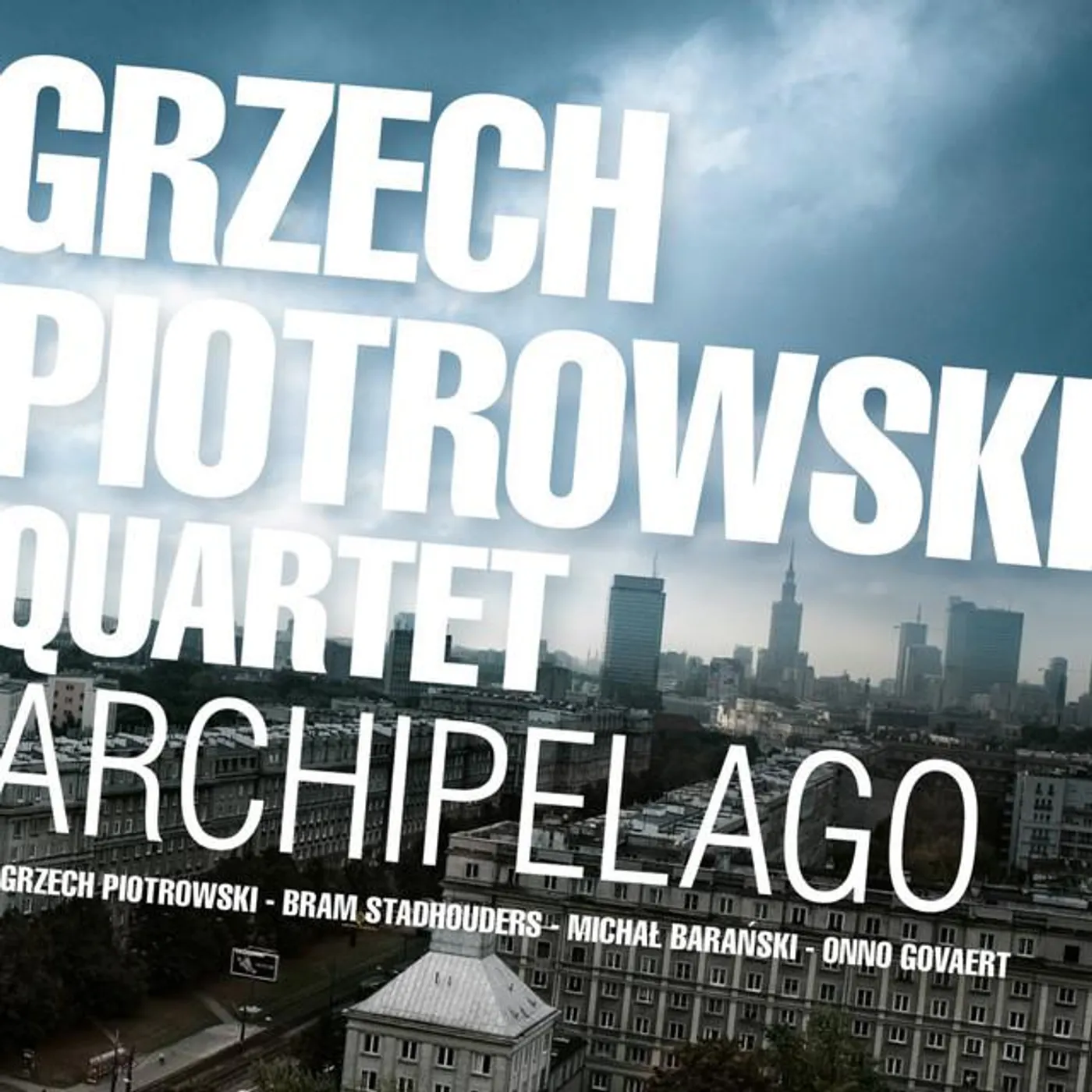 Grzech Piotrowski Quartet