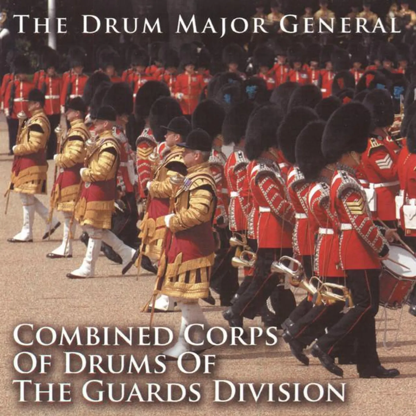 Guards Corps Of Drums