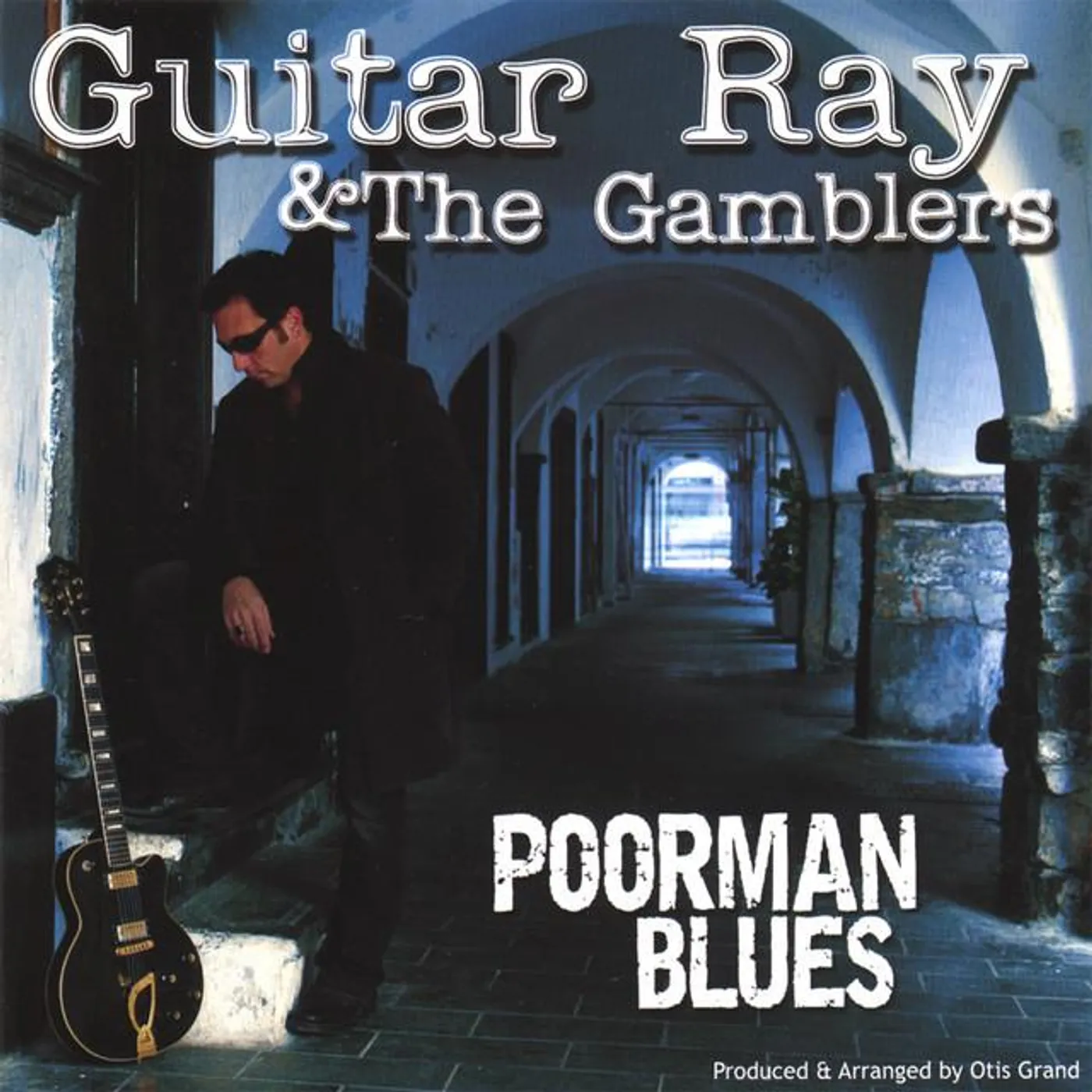 Guitar Ray & The Gamblers Brand Page