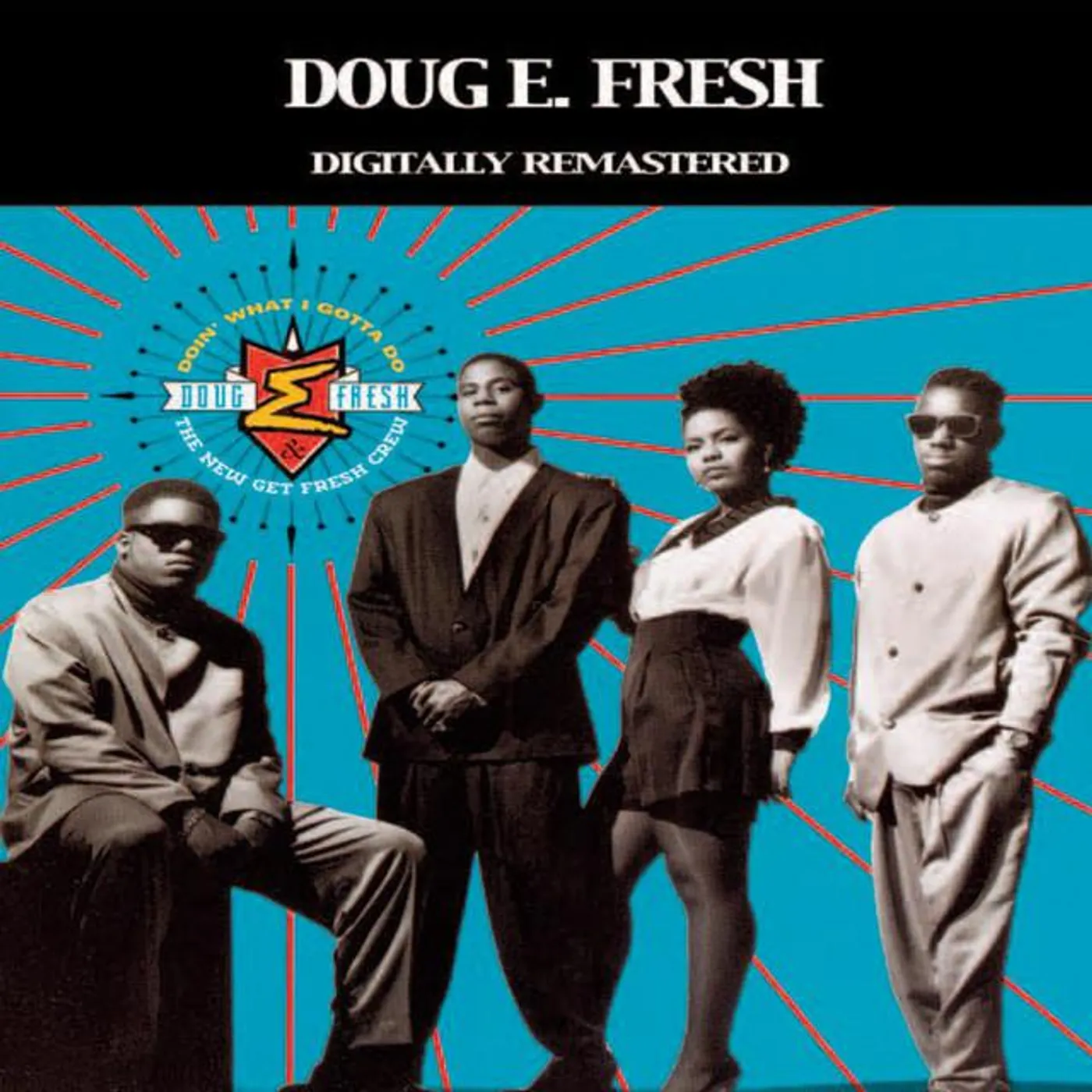 Doug E. Fresh & The Get Fresh Crew Brand Page