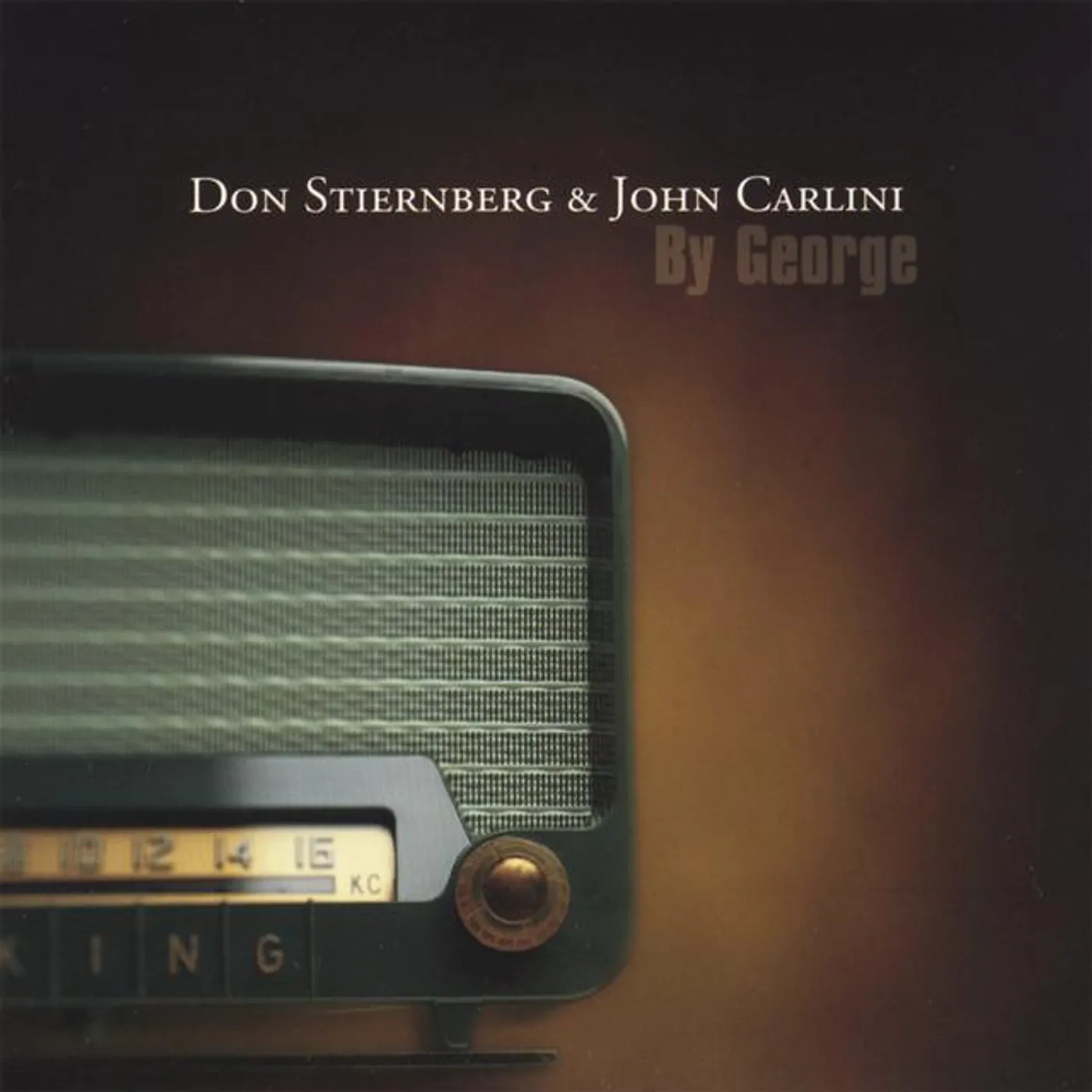 Don Stiernberg & John Carlini
