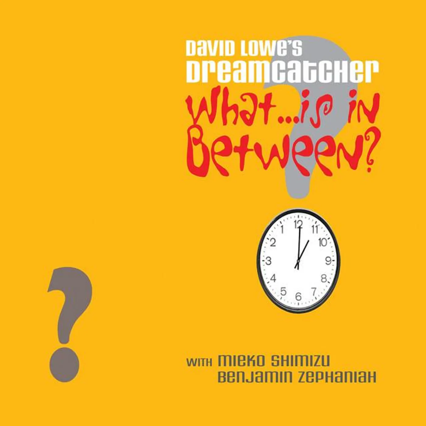 David Lowe's Dreamcatcher