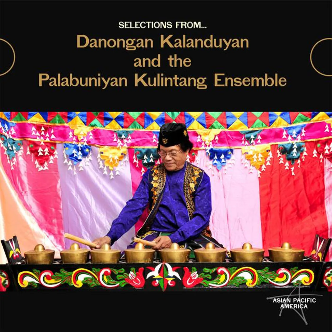 Danongan Kalanduyan and the Palabuniyan Kulintang Ensemble