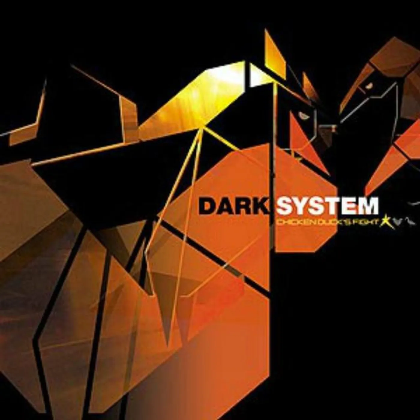 Dark System