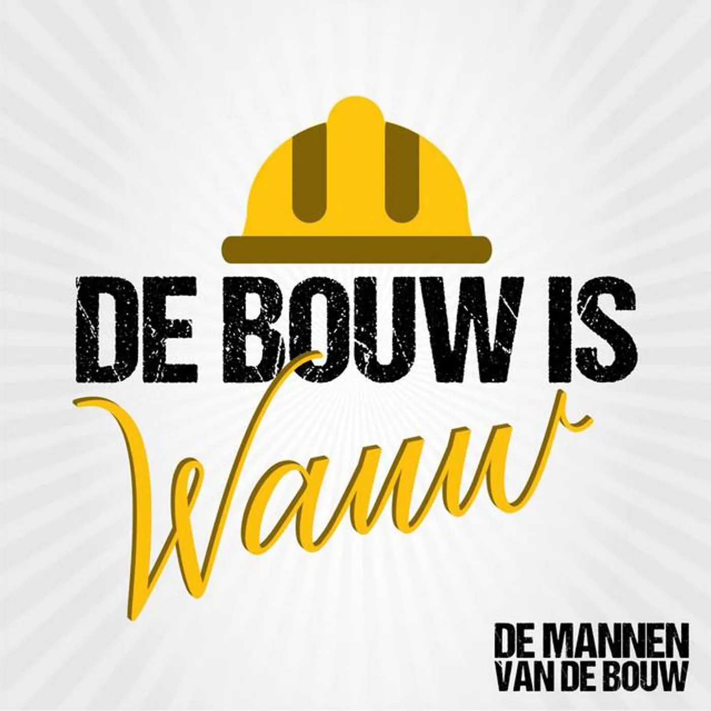 De Mannen Van De Bouw