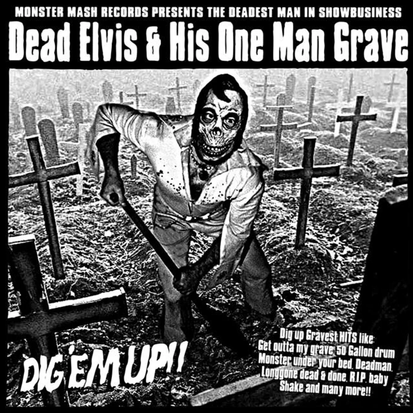 Dead Elvis and His One Man Grave Brand Page
