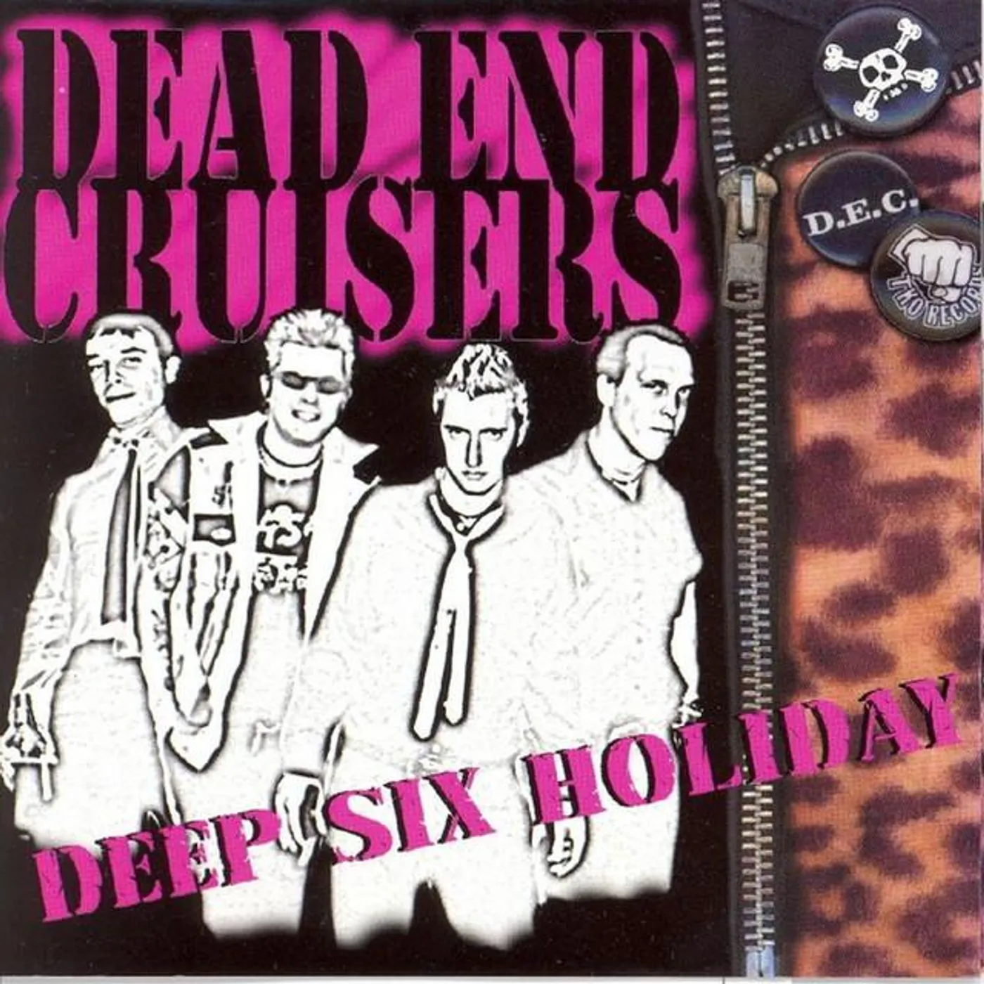 Dead End Cruisers