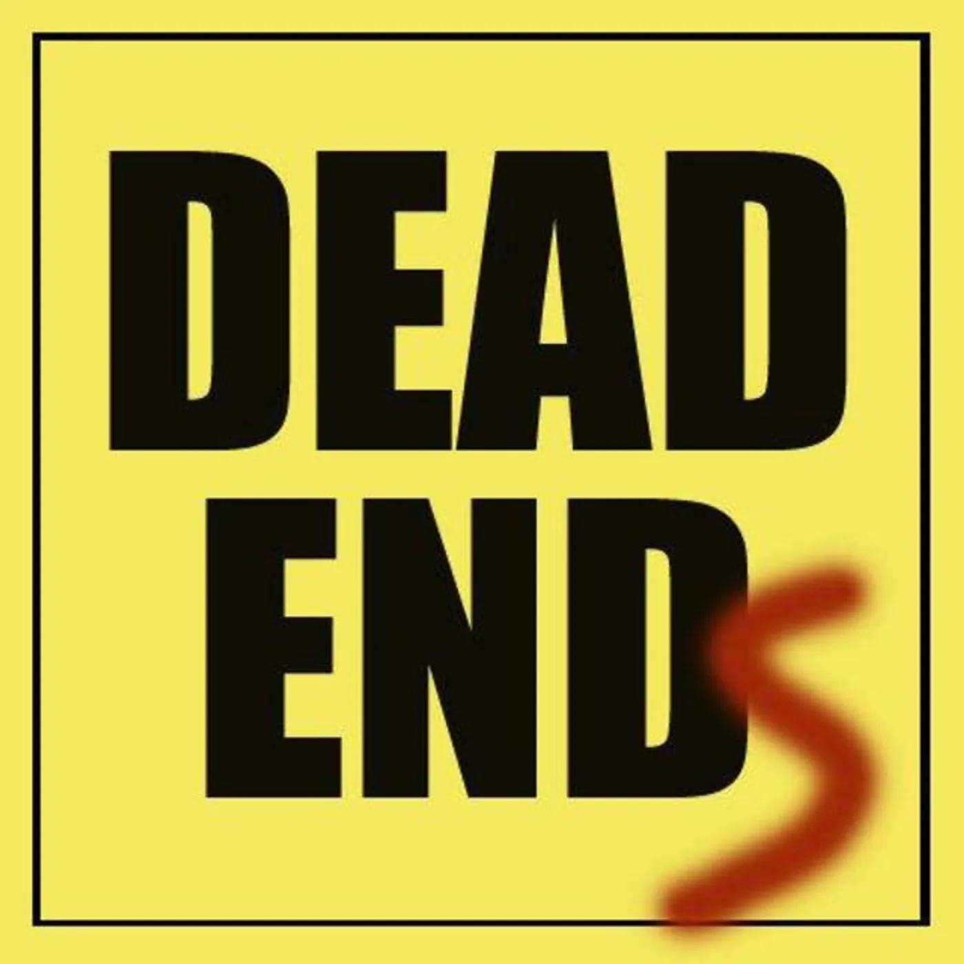 Dead Ends Brand Page