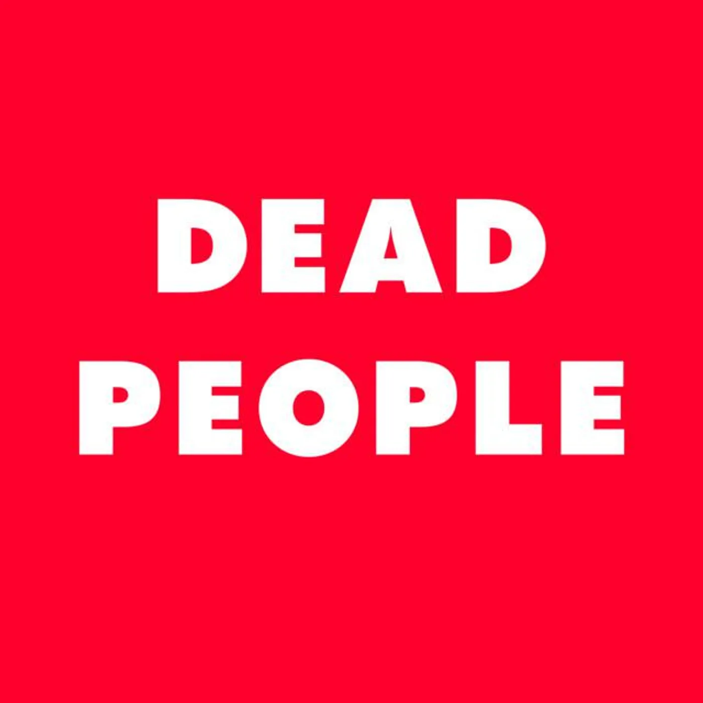 Dead People Brand Page