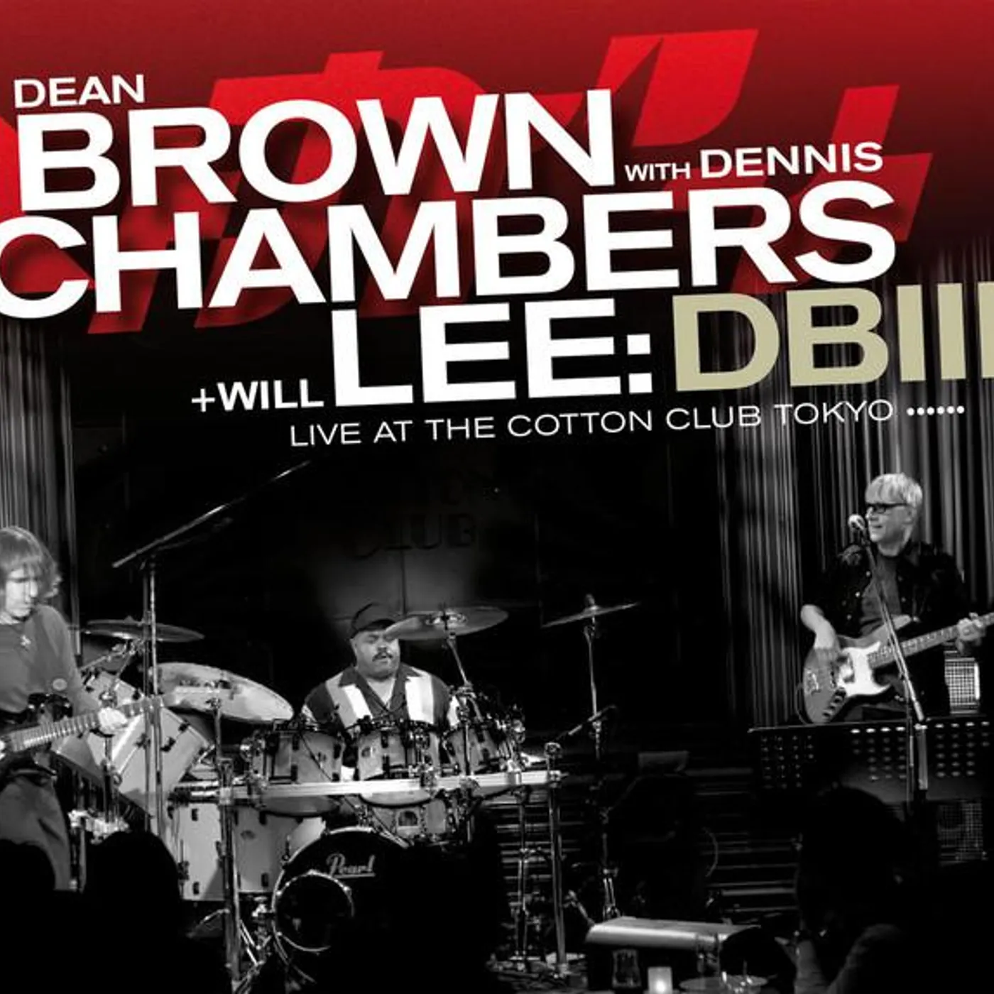 Dean Brown & Dennis Chambers