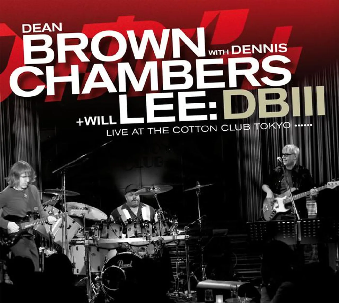 Dean Brown & Dennis Chambers