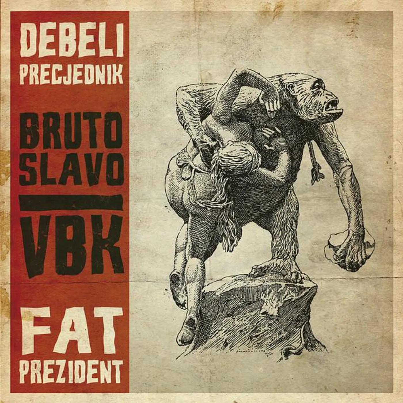 Debeli Precjednik / Fat Prezident