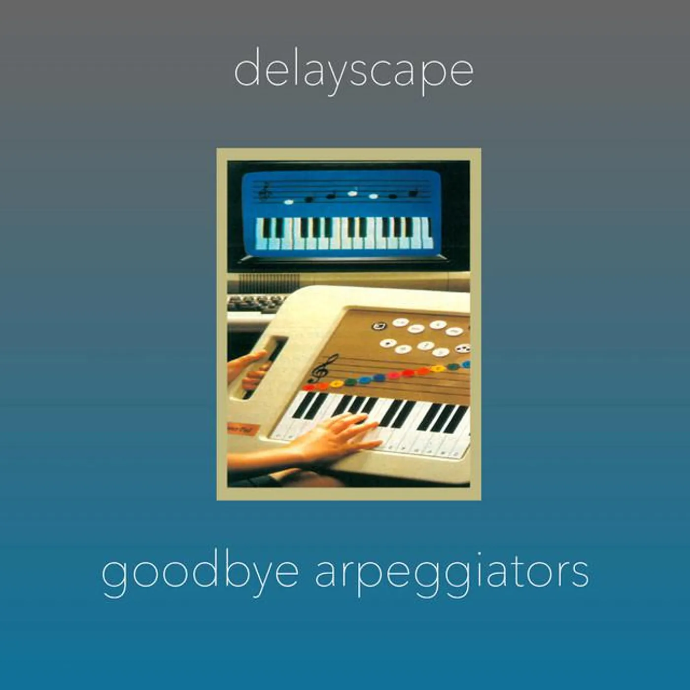 Delayscape