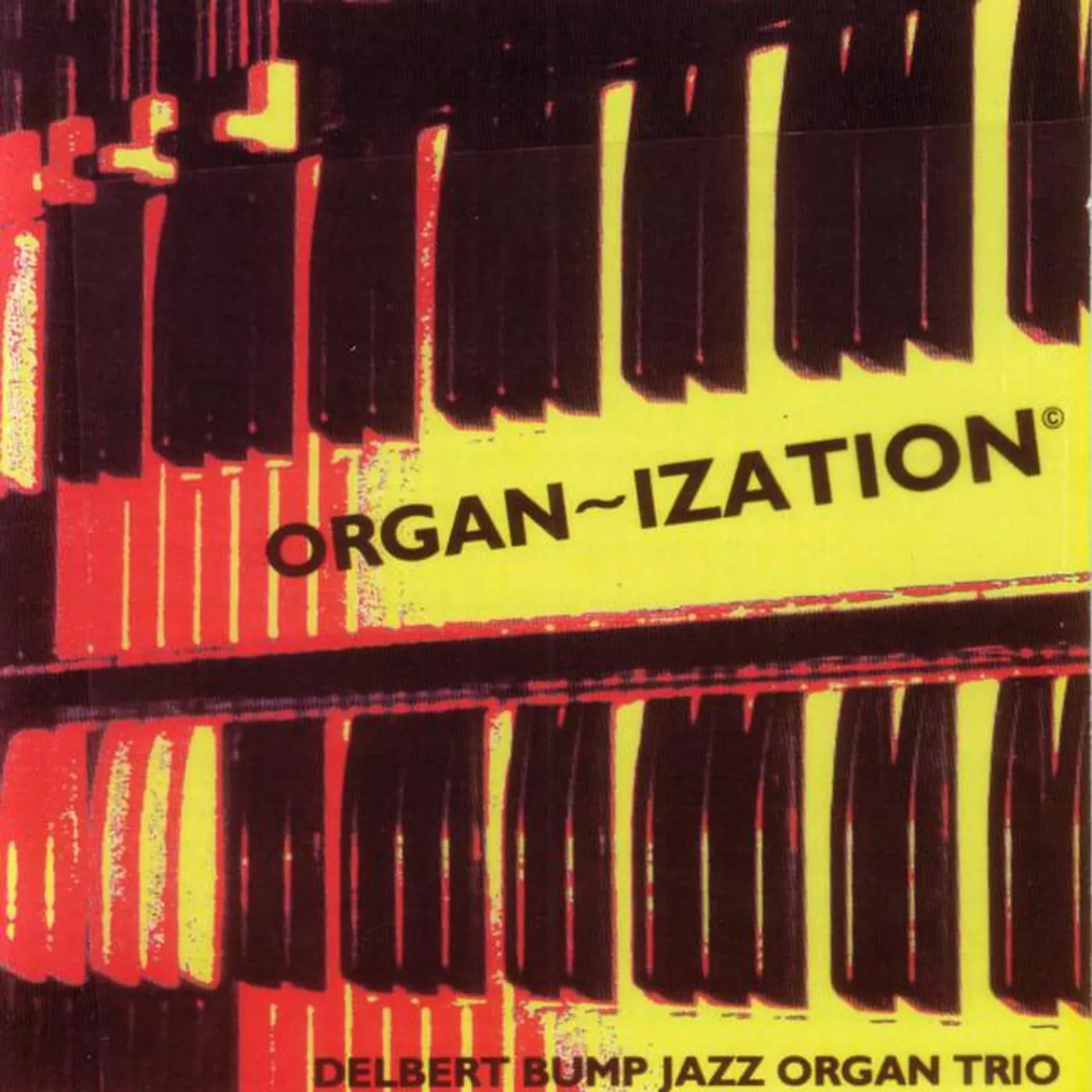 Delbert Bump Jazz Organ Trio