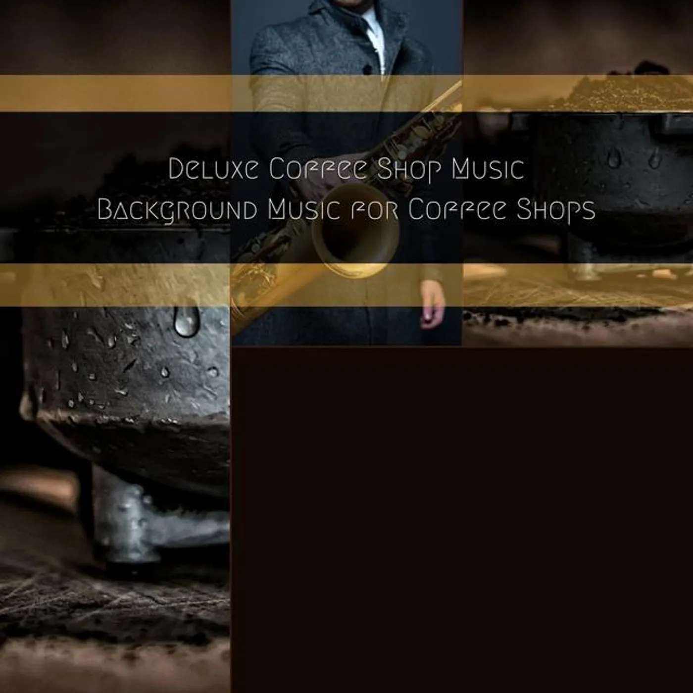 Deluxe Coffee Shop Music