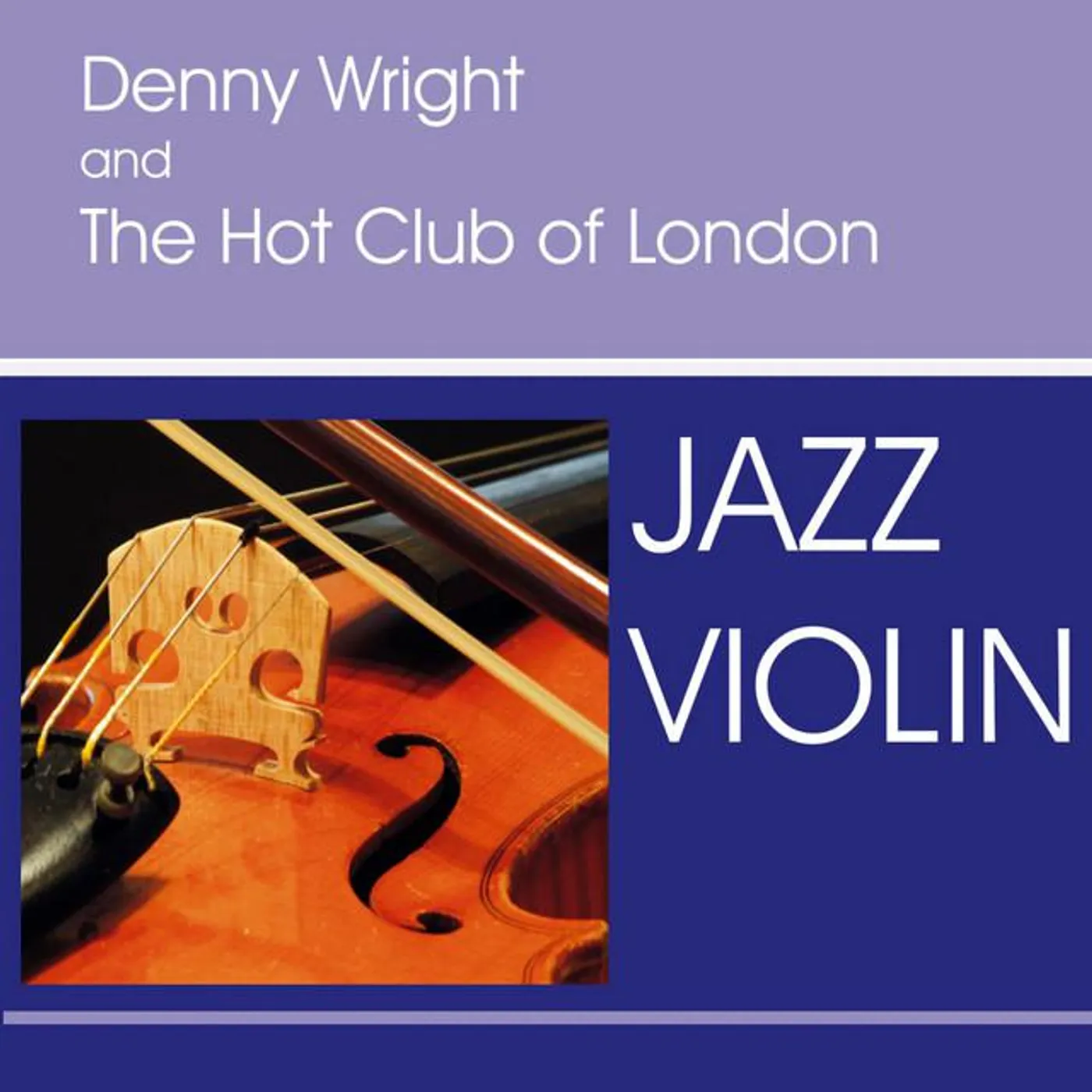 Denny Wright & The Hot Club Of London Brand Page
