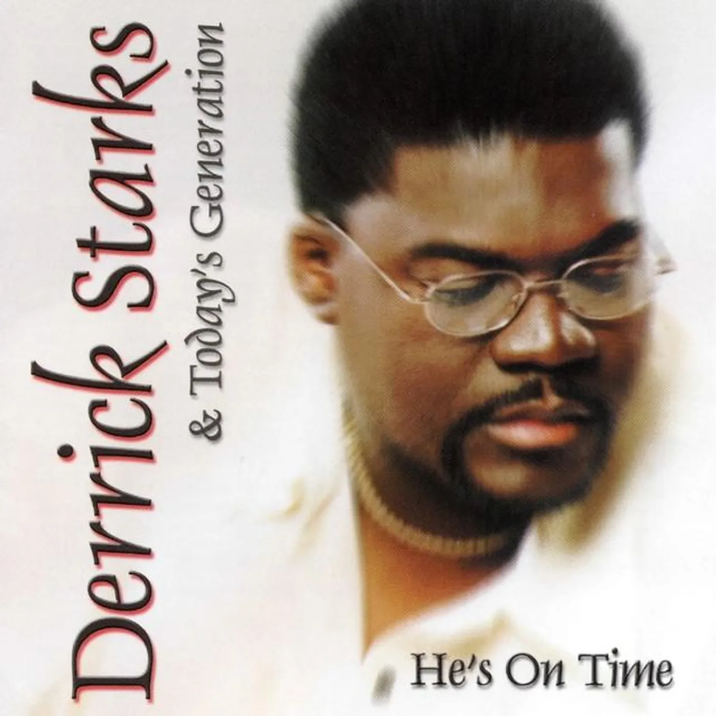 Derrick Starks & Today's Generation Brand Page